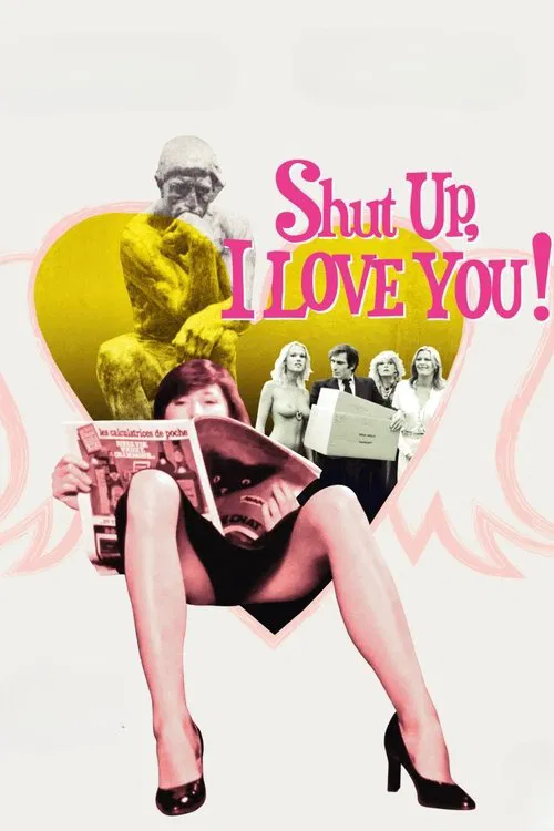 Shut Up, I Love You! movie poster