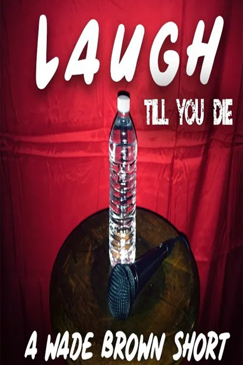 Laugh Till You Die movie poster