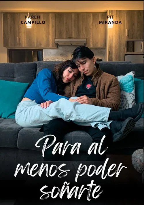 Para al menos poder soñarte movie poster