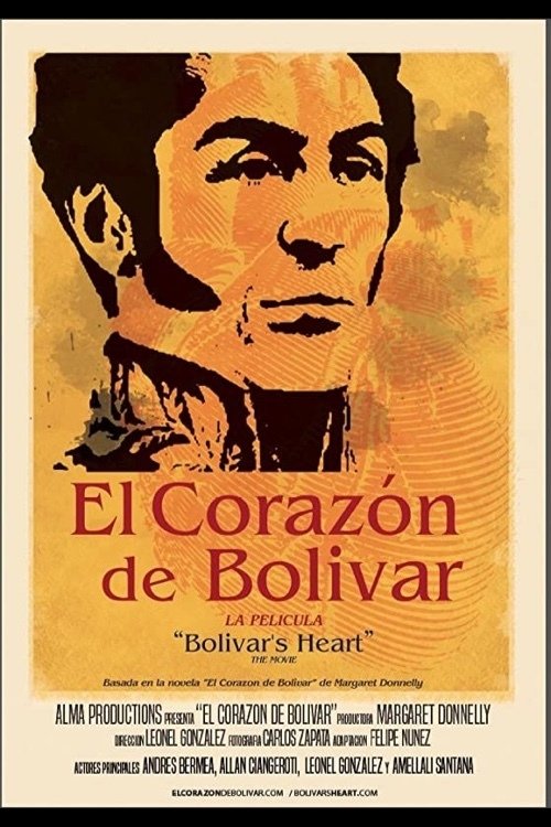El Corazón de Bolívar movie poster