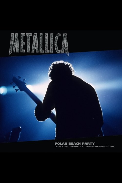 Metallica: Polar Beach Party movie poster