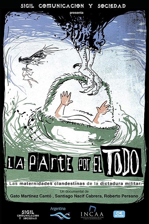 La parte por el todo movie poster