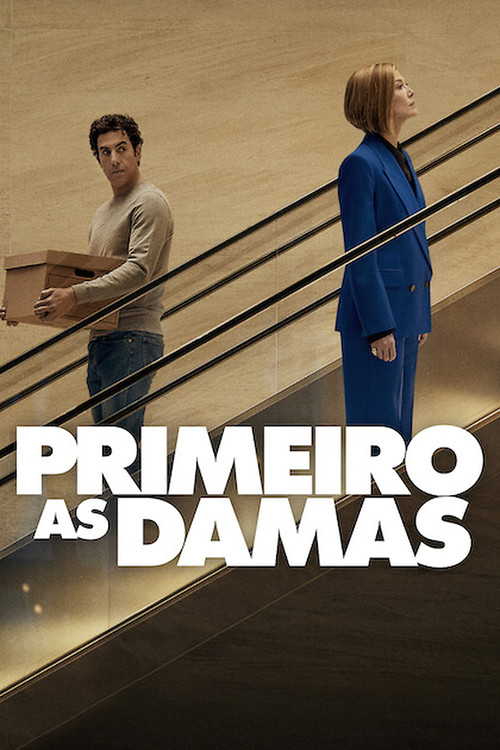 Poster do filme Primeiro as Damas