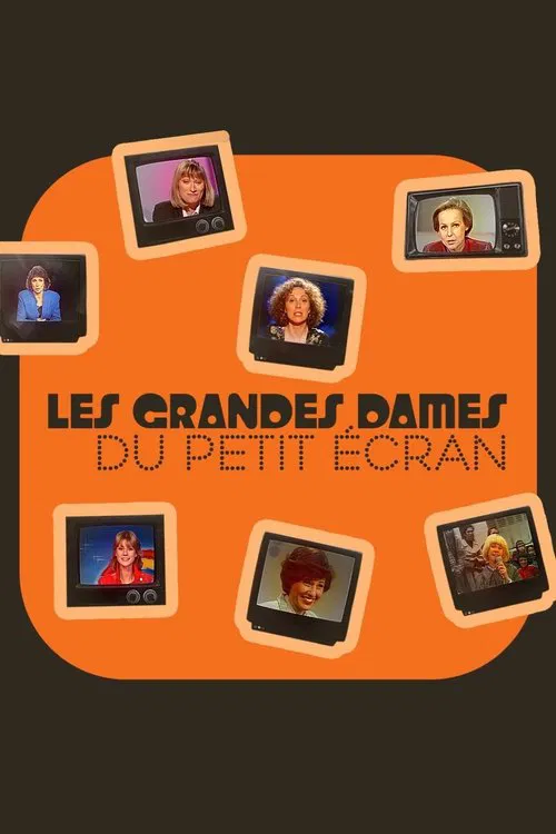 Les grandes dames du petit écran movie poster