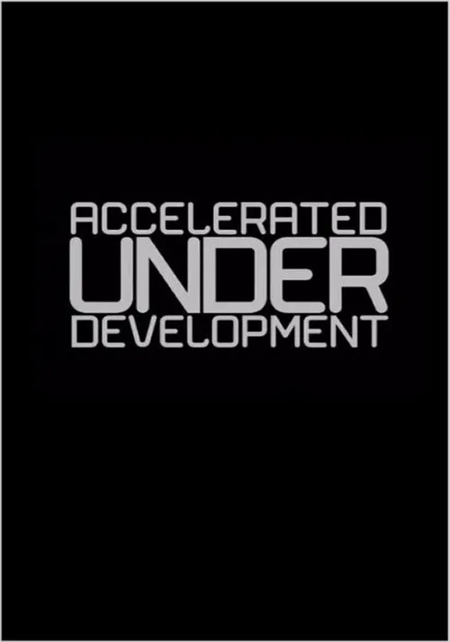 Accelerated Under-Development: In the Idiom of Santiago Alvarez movie poster