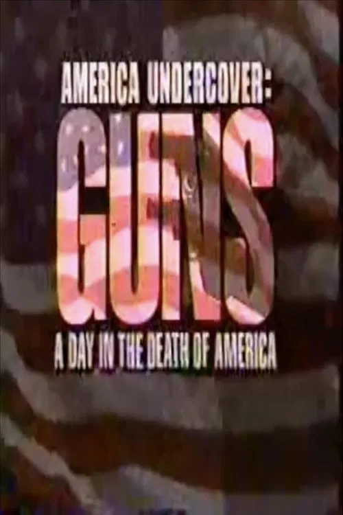 Guns: A Day in the Death of America movie poster