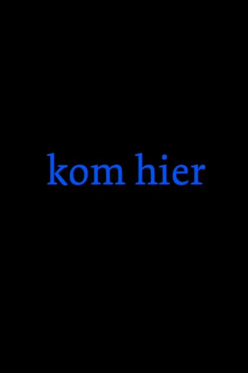 Poster do filme Come Here