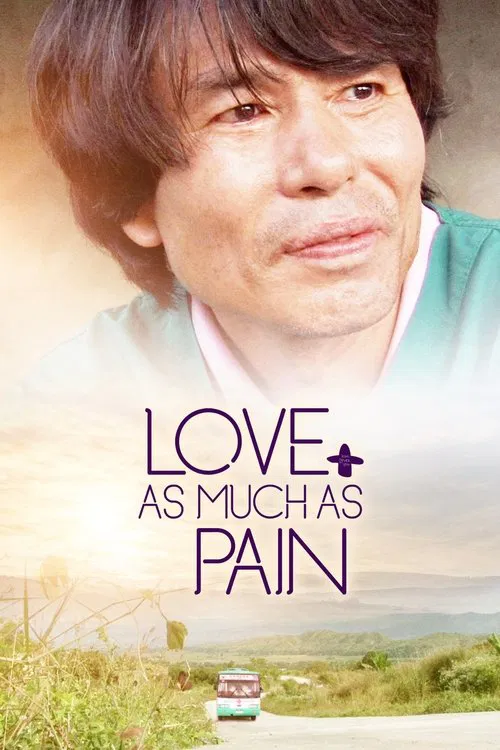 Love as Much as Pain movie poster