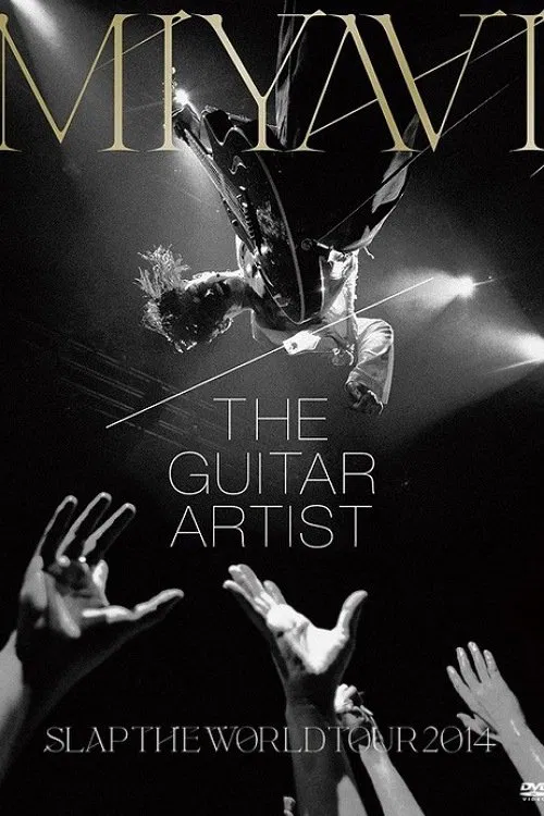 Poster do filme MIYAVI - SLAP THE WORLD TOUR FINAL 2014 AT ZEPP DIVERCITY,  TOKYO, JAPAN