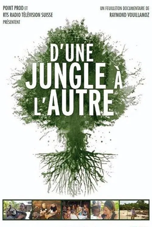 D’une jungle à l’autre movie poster