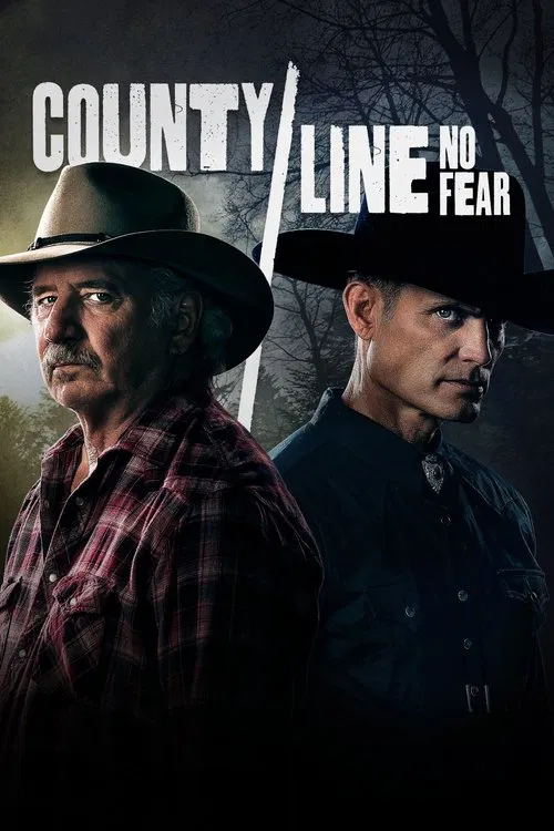 County Line: No Fear movie poster