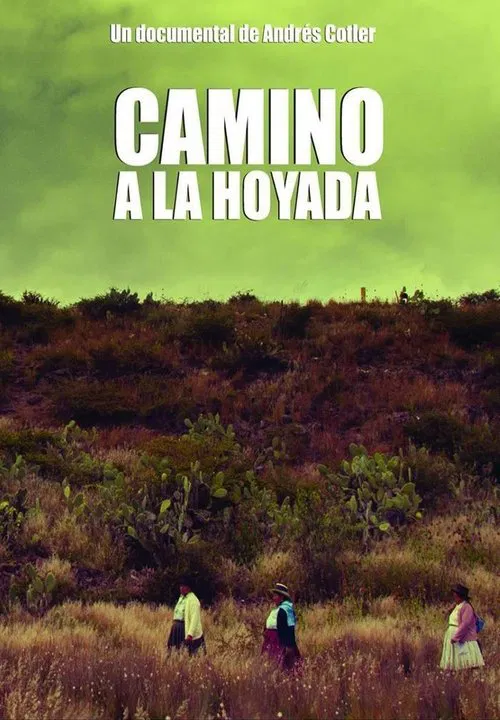 Camino a la Hoyada movie poster