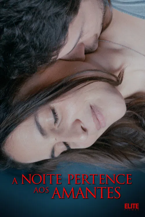 Poster do filme A Noite Pertence aos Amantes