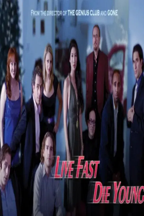 Live Fast, Die Young movie poster