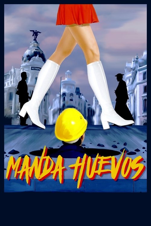 Manda huevos movie poster