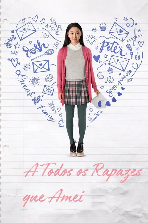 Poster do filme Para Todos os Garotos que Já Amei