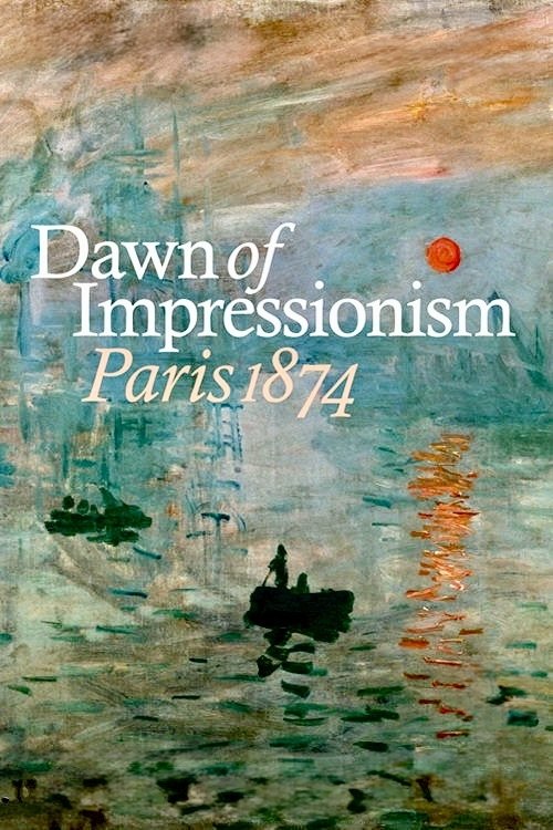 Dawn of Impressionism: Paris 1874 movie poster