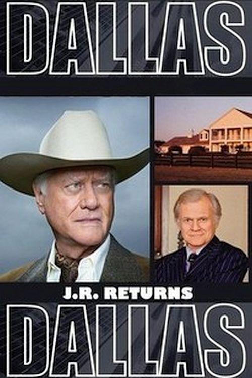 Dallas: J.R. Returns movie poster