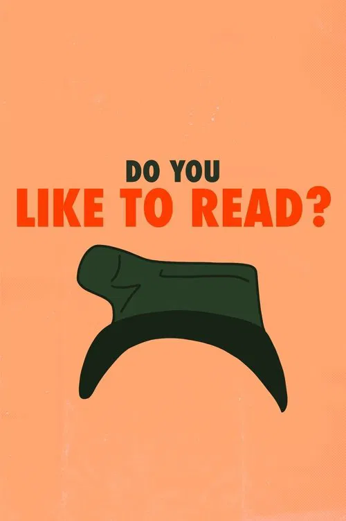 Do You Like to Read? movie poster