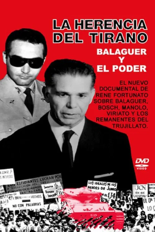 Balaguer: La herencia del tirano movie poster