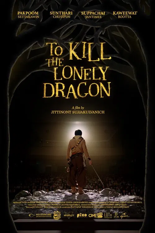 To Kill The Lonely Dragon movie poster