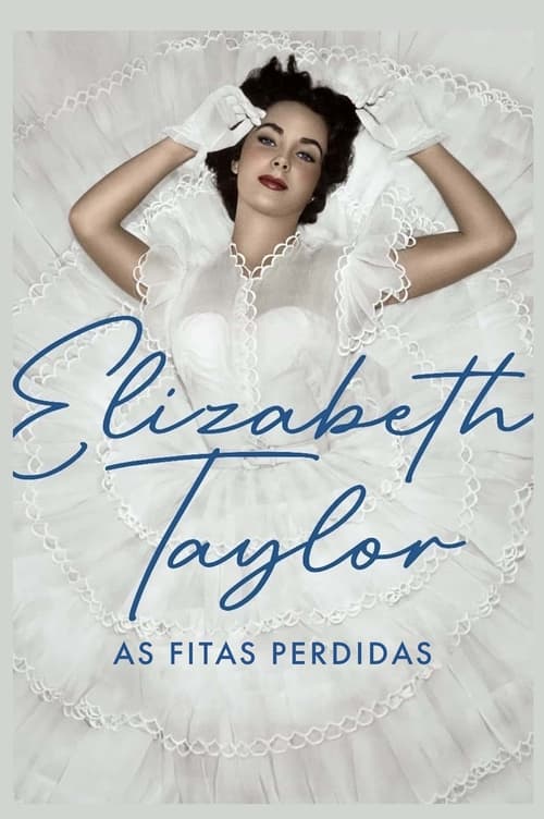 Poster do filme Elizabeth Taylor - As Fitas Perdidas