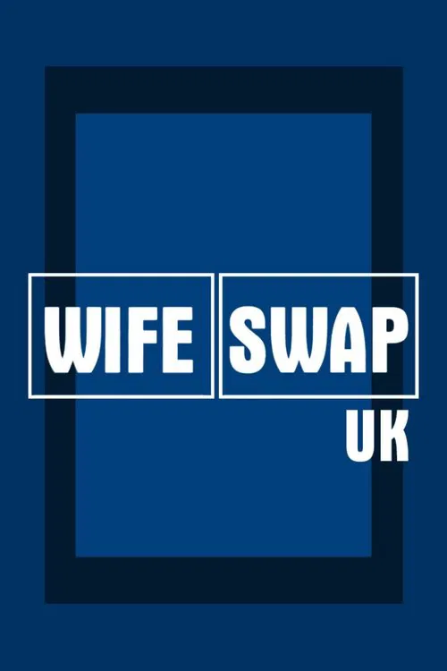 Wife Swap UK tv show poster