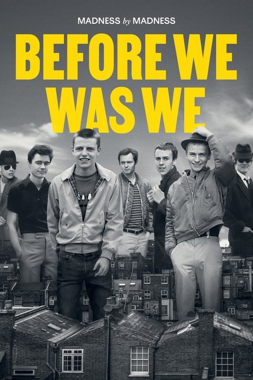 Before We Was We: Madness by Madness tv show poster