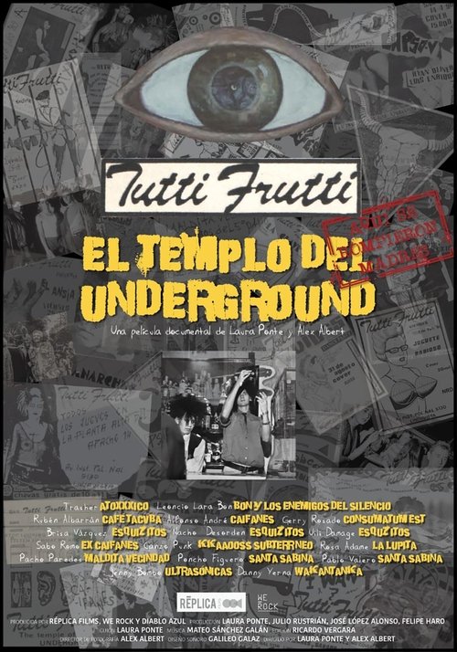 Tutti Frutti: The temple of underground movie poster