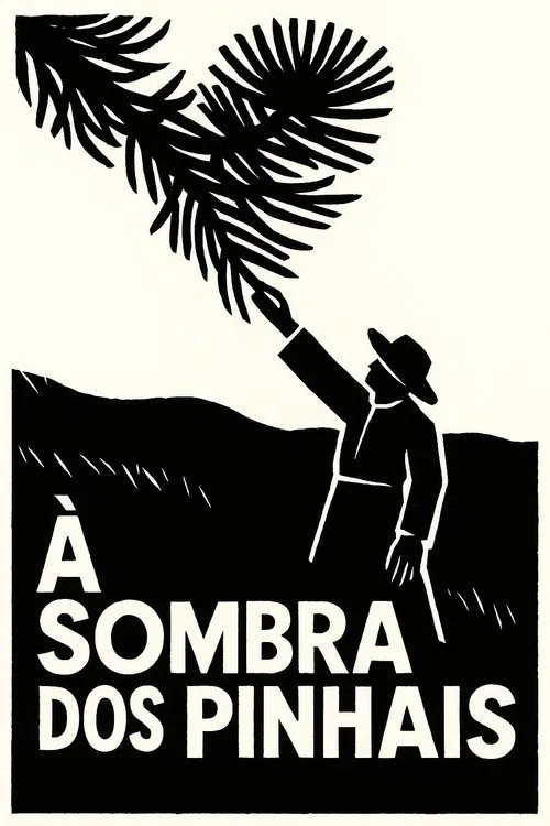 À sombra dos pinhais movie poster