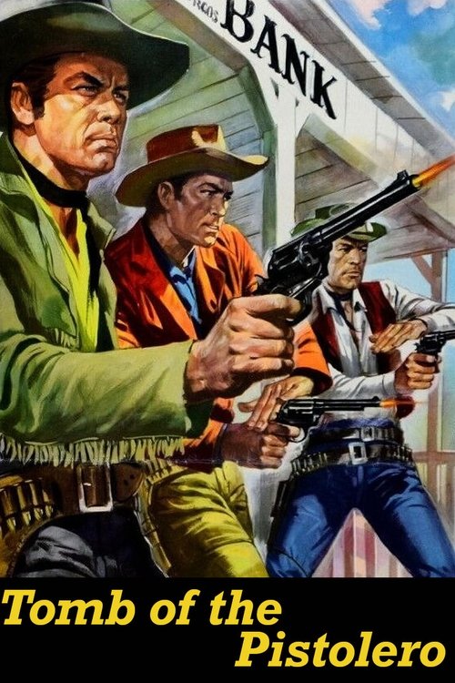 Tomb of the Pistolero movie poster