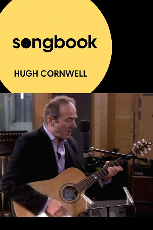 Hugh Cornwell Songbook movie poster
