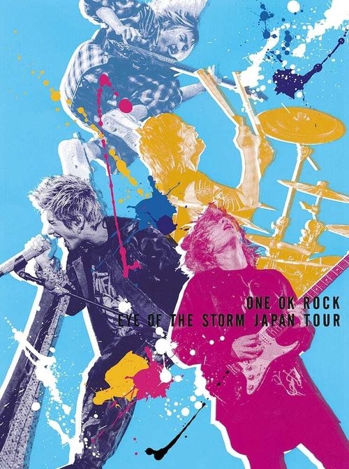 One Ok Rock - Eye of the Storm Japan Tour movie poster