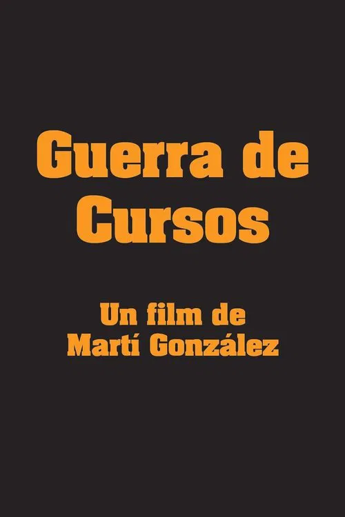 Poster do filme Guerra de Cursos