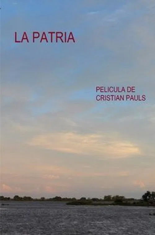 La Patria movie poster