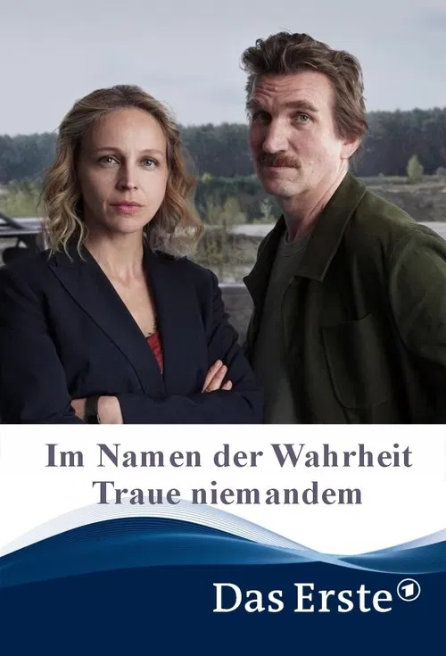 Im Namen der Wahrheit – Traue niemandem movie poster