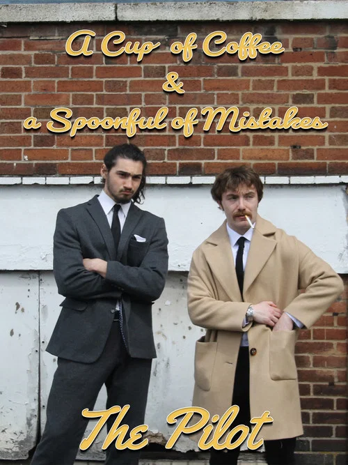 A Cup of Coffee & a Spoonful of Mistakes movie poster