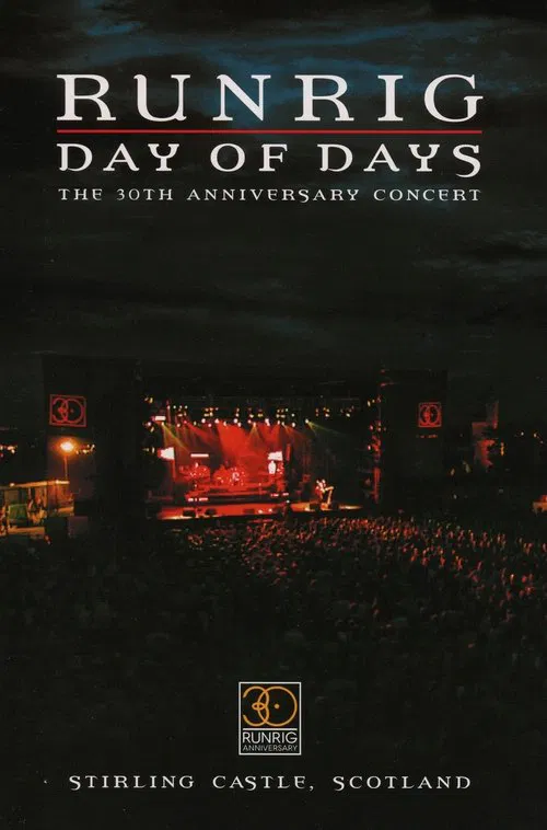 Runrig: Day of Days (The 30th Anniversary Concert) movie poster