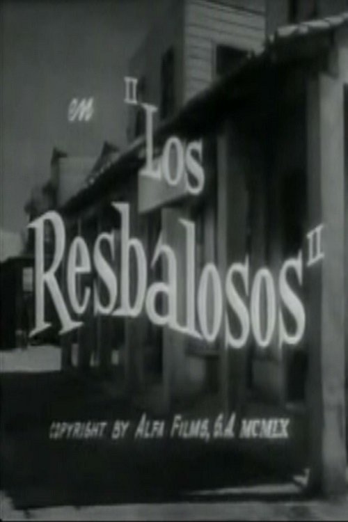 Los resbalosos movie poster