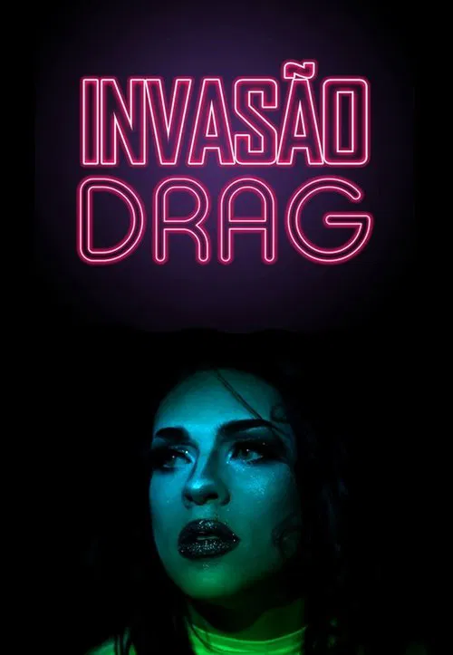 Drag Invasion movie poster