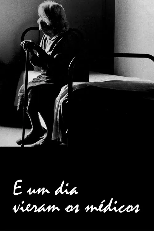 E um Dia Vieram os Médicos movie poster