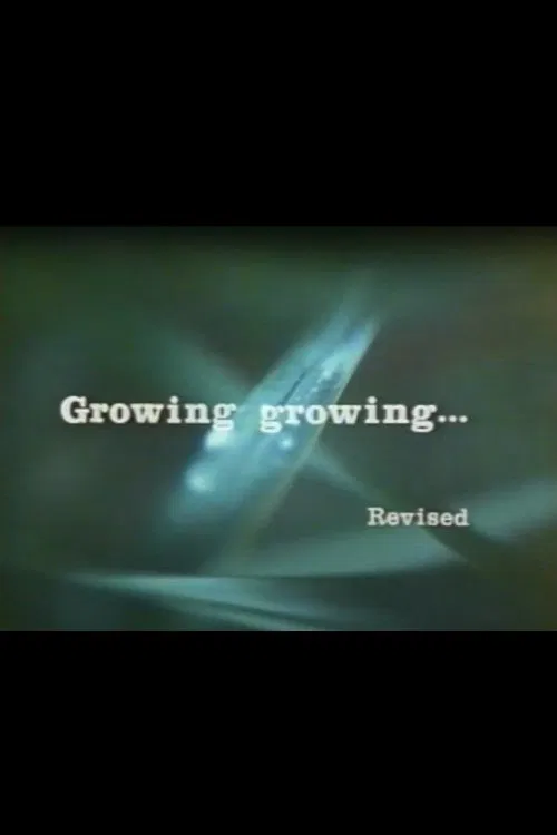 Growing, Growing... movie poster