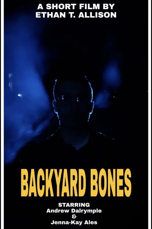 Backyard Bones movie poster