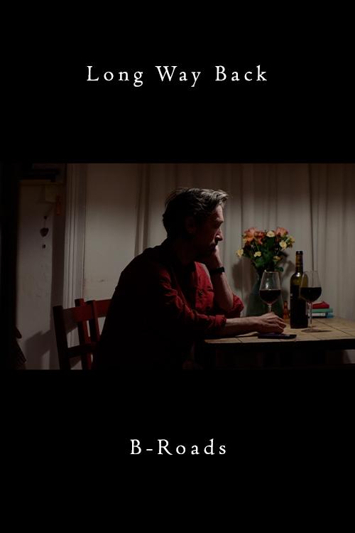 Poster do filme Long Way Back: B-Roads