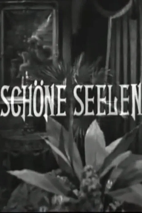 Schöne Seelen movie poster