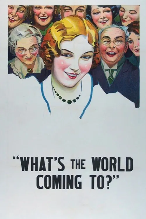 What's the World Coming To? movie poster