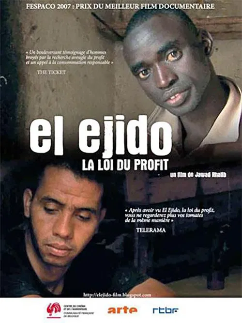 El Ejido, the Law of Profit movie poster
