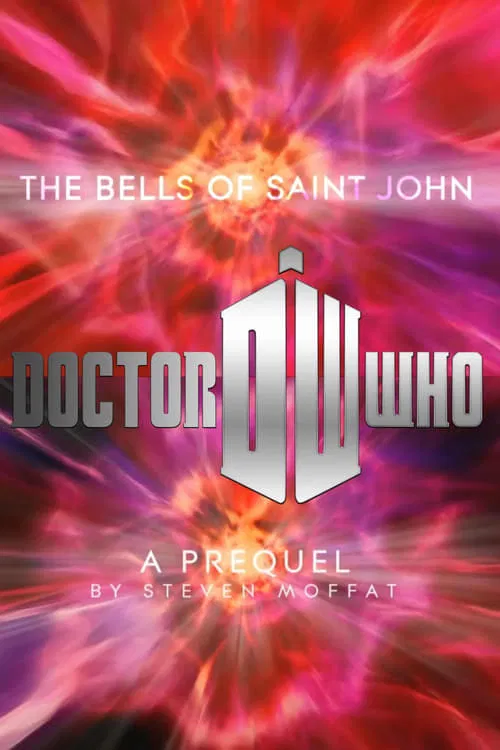 Doctor Who: The Bells of Saint John Prequel movie poster