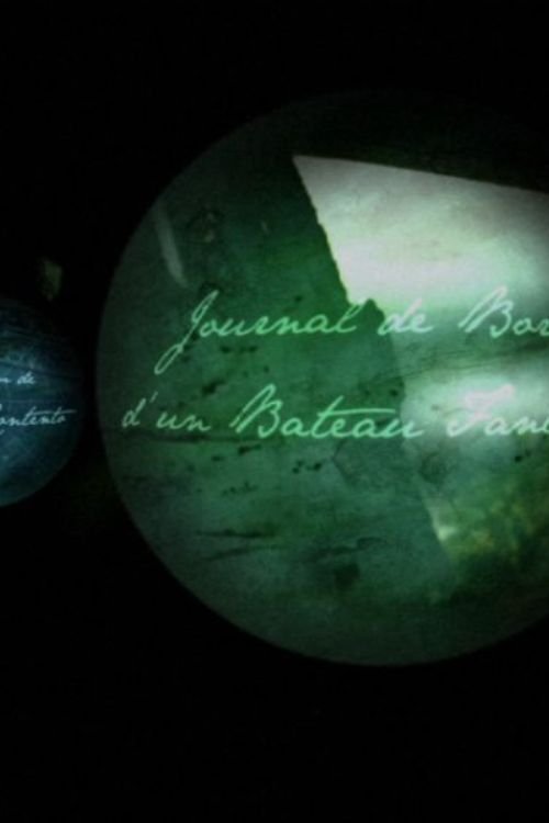 Journal de Bord d'un Bateau fantôme movie poster