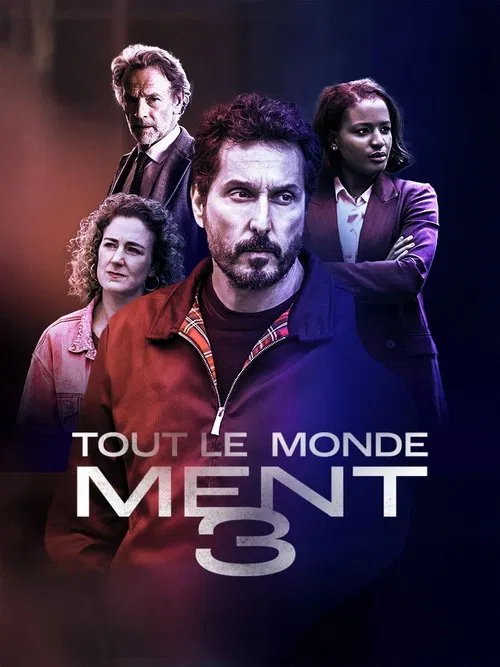 Tout le monde ment 3 movie poster